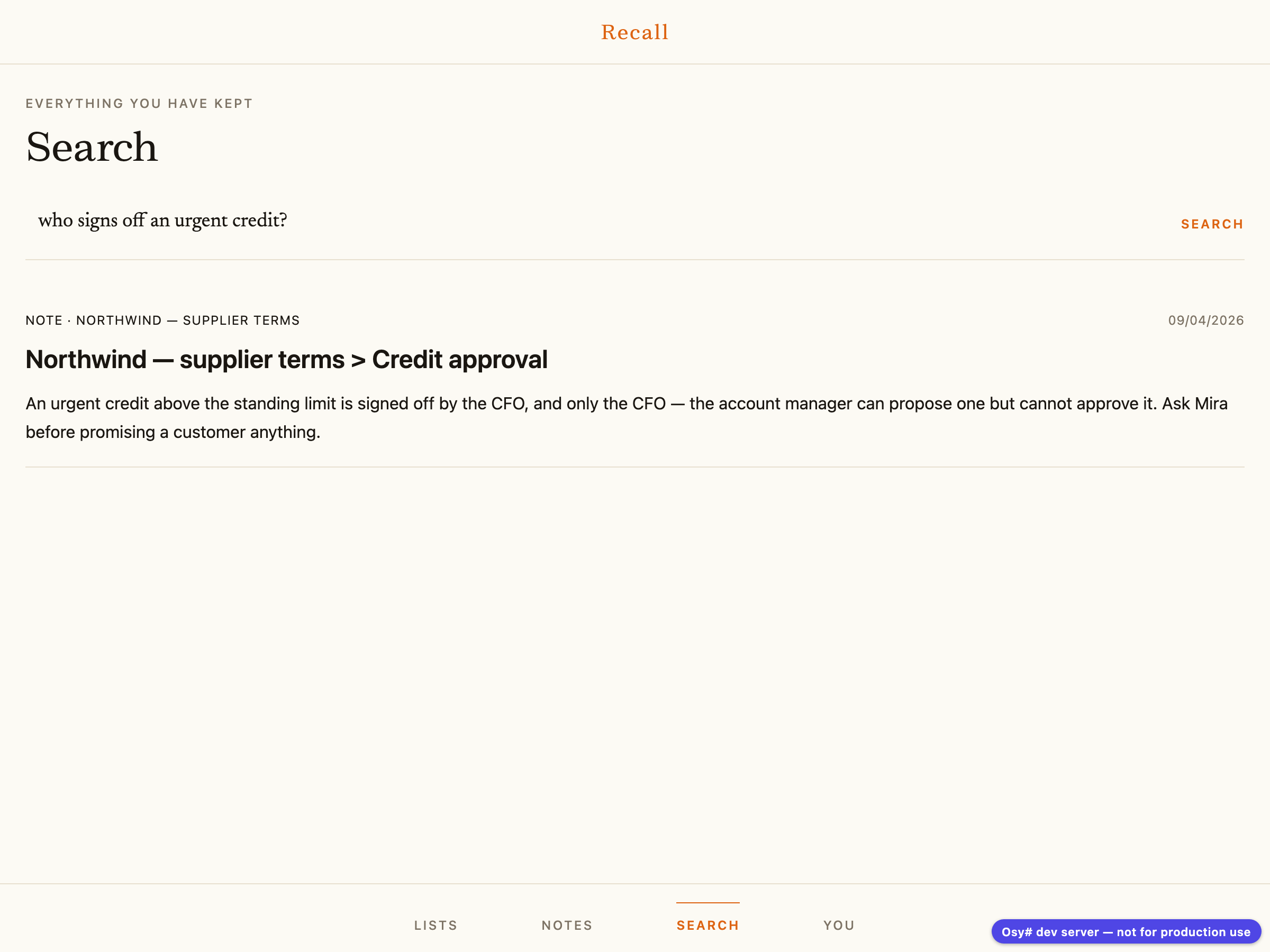 The recall app's search page answering 'who signs off an urgent credit?' with one cited section of a note